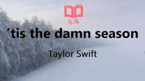 But if it's all the same to you. Ù…ØªÙ† Ùˆ ØªØ±Ø¬Ù…Ù‡ Ø¢Ù‡Ù†Ú¯ Tis The Damn Season Ø§Ø² Taylor Swift Ù…Ø§Ú¯Ø±ØªØ§
