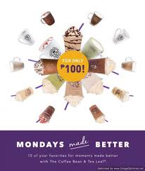 The Coffee Bean Tea Leaf Mondays Made Better Promo Until July 30 2018 Tea Leaves Coffee Beans Tea