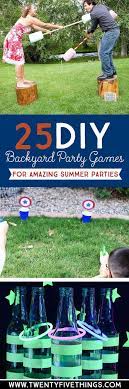 25 Diy Backyard Party Games For Family Fun Fun Loving Families Backyard Party Games Backyard Party Summer Parties