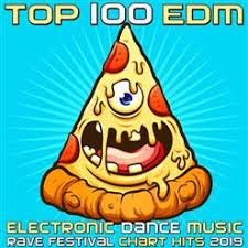 Top 100 Edm Electronic Dance Music Rave Festival Chart Hits