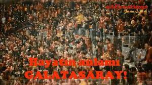 Cocukluk Askimsin Sen Ilk Goz Agrimsin Galatasaray Bestesi Ask Cocukluk Gozler