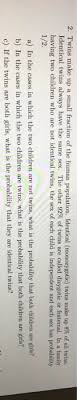 Check spelling or type a new query. 2 Twins Make Up A Small Fraction Of The Human Chegg Com