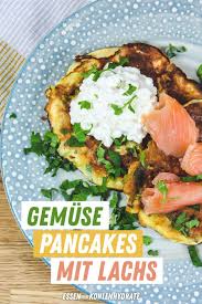 Gemuse Pancakes Mit Lachs Essen Ohne Kohlenhydrate Rezept Lebensmittel Ohne Kohlenhydrate Essen Ohne Kohlenhydrate Gesunde Rezepte Low Carb