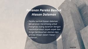 Persoalan mengenai keperluan dan senarai catatan harian pengguna i. Bab 6 Reka Bentuk Hiasan Dalaman By Azizah Md Noh