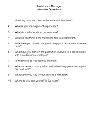 Keep in mind, while this question may sound like an invitation to share your life story, you can be assured your interviewer has very little interest in hearing about. Sample Restaurant Manager Interview Questions Download Printable Pdf Templateroller