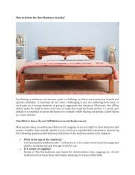 This orthopaedic mattress ranks as extra firm on the firmness quotient, thus proving ideal for relieving body pain. How To Select The Best Mattress In India By Wakefitmattress Issuu