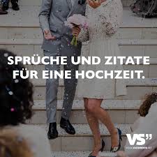 Sprüche Und Zitate Für Eine Hochzeit Visual Statements