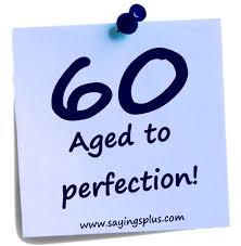 60th Birthday Sayings For Mom 60th Birthday Sayings Quotes And Greetings 60th Birthday Quotes Birthday Wishes Quotes Funny 60th Birthday Quotes