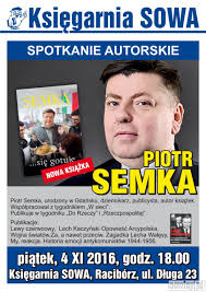Zakażony koronawirusem dziennikarz i publicysta piotr semka pod koniec marca w ciężkim stanie. Piotr Semka W Ksiegarni Sowa Raciborz Kultura Nowiny Pl Portal Gazeta Raciborz Wodzislaw Rybnik Agronowiny