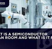 What Is a Semiconductor Cleanroom, and What Is It For ...