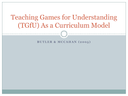 Current tgfu model slideshow 304414. Tgfu Power Point