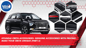 Free shipping, best prices and huge selection of hyundai palisade suv accessories & parts! New Gen Hyundai Creta Accessories Genuine Accessories With Pricing Make Your Creta Unique Part 2 Youtube