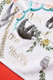 Deck The Halls Sloth Dish Towel Anthropologie Deck The Halls Holiday Kitchen Decor Dish Towels