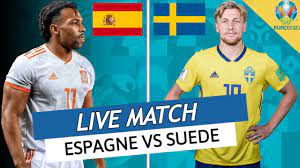 Elle a un pied en quart de finale de l'euro. Direct Live Espagne Suede L Espagne Favori Pour L Euro Euro 2020 Euro 2021 Youtube