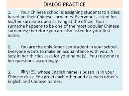 In this momjunction post, we present 100 common chinese surnames. Asking Names Formal Casual Objectives Ppt Video Online Download