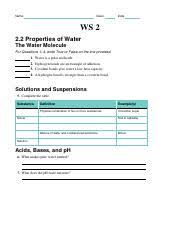A material composed of two or more elements or compounds that are physically mixed together but not chemically combined. Ws 2 Pdf Name Class Date Ws 2 2 2 Properties Of Water The Water Molecule For Questions 1 U20134 Write True Or False On The Line Provided 1 Water Is A Course Hero