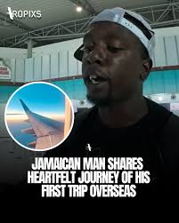 🇯🇲✈️ “From before mi born mi wan guh foreign” 🥹🌍 A Jamaican man is  going viral after sharing the heartfelt story of his very first time  traveling overseas — and it's one