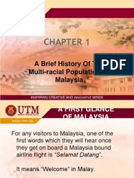 A brief history of malaysia. Chapter 1 A Brief History Of The Multi Racial Population Of Malaysia Malaysia Sarawak