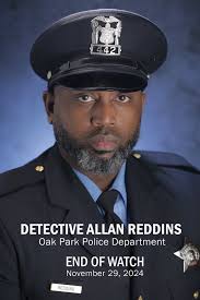 The Bloomingdale Police Department extends its deepest condolences to the  Oak Park Police Department and the family of Detective Allan Reddins, who  was critically wounded in the line of duty earlier today.