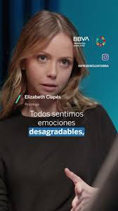 ¿Sabes afrontar tus emociones? La psicóloga Elizabeth Clapés explica la  mejor manera de gestionar nuestros sentimientos. "Hay que permitirse esa  subida de las emociones y, sobre todo, la bajada". ...