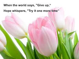 Each time an actor acts he does not hide; When The World Says Give Up Hope Whispers Try It One More Time Ppt Download