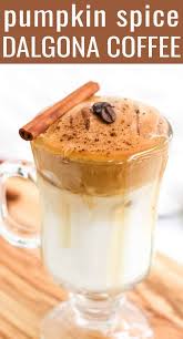 The Traditional Tik Tok Coffee Drink Dressed Up For Fall Pumpkin Spice Dalgona Coffee With Real Pumpkin Pure Coffee Recipes Spiced Coffee Pumpkin Spice Coffee