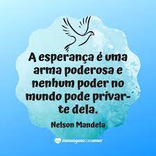 como ja diz o ditado popular esperanca e a ultima que morre e realmente deve ser assim pois sem esperanca nao ha mais mensagens de amor citacoes mensagens