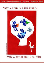 Una vez se han inventado , no se puede hacer nada mejor. Afiche 23 De Abril Dia Mundial Del Libro Y Del Derecho De Autor Facebook Bibliotecas Escolares Argentinas Ilustraciones Afiches Dia Mundial