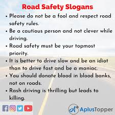 Road Safety Slogans Unique And Catchy Slogans On Road Safety A Plus Topper