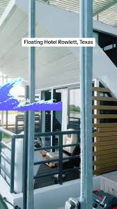 Floating hotel, Rowlett, Texas