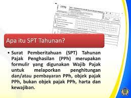 Pengisian Spt Tahunan Pph Orang Pribadi Tahun Pajak Ppt Download