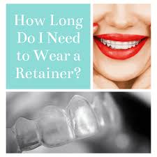 When you wear your retainer can vary widely; How Long Do I Need To Wear A Retainer