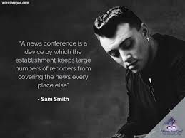 You'll be able to find the push you need with these motivational sayings for everyday. Sam Smith Quotes Life S Quotes Quotes Of Life Music Quotes Love