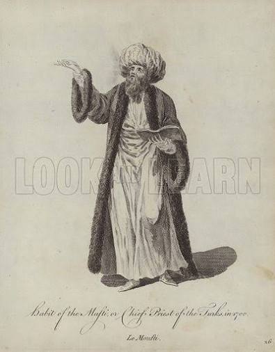 Habit of the Mufti or Chief Priest of the Turks in 1700 stock image | Look and Learn