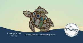 Crushed Stained Glass Workshop: Sea Turtle