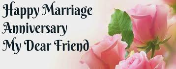 Marriage has usually being a thing of joy and as friends who care, i understand the strong urge to give your friend all the support you can. Happy Anniversary Wishes For Friend Funny Anniversary Wishes To Friends