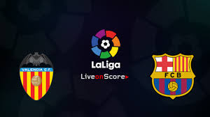 Silakan tekan refresh apabila streaming macet / buffering / tidak bisa diplay. Valencia Vs Barcelona Preview And Prediction Live Stream Laliga Santander 2018 2019