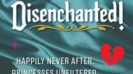 Disenchanted