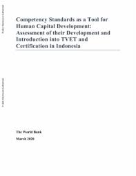 Learning how to get a bank account will allow you can deposit one or more paychecks from your work into your bank account when you open it. Competency Standards As A Tool For Human Capital Development Assessment Of Their Development And Introduction Into Tvet And Certification In Indonesia