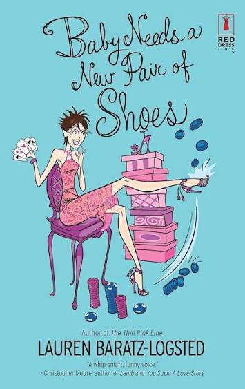 Baby Needs a New Pair of Shoes: Baratz-Logsted, Lauren: 9780373895762:  Amazon.com: Books