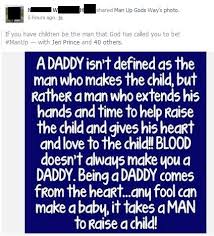 Certainly teaching the gospel is a shared duty between fathers and mothers, but the lord is clear that he expects fathers to lead out in making it a. It Takes Someone Special To Be A Dad On Da Wac Confessions Of A Newfie Welfare Rat