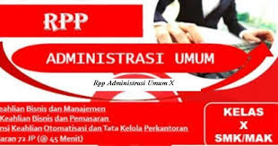 Buku smk mak kelas 10 administrasi umum kurikulum 2013 revisi 2017. Silabus Administrasi Umum Smk Kurikulum 2013 Silabus Rpp