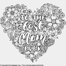 1 mom' which you need to print, color, and gift! Mother To The Best Mom Ever Coloring Pages Mom Coloring Pages Mothers Day Coloring Pages Mother S Day Colors