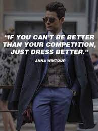 Formal wear quotes for instagram plus a list of quotes including i dress for the occasion. 20 Best Men S Fashion Quotes To Step Up Your Instagram Pinterest Lifestyle By Ps