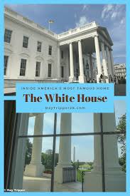 The White House Tour Experience All The Details You Need Before Visiting Daytripper In 2020 White House Tour Washington Dc Vacation White House