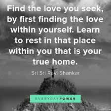 Discover and share love will find a way quotes. 175 Love Yourself Quotes That Celebrate You You Re Worthy 2021