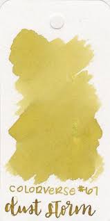 Ink Review 837 Colorverse Dust Storm Mountain Of Ink In 2020 Ink Fountain Pen Ink Dust Storm