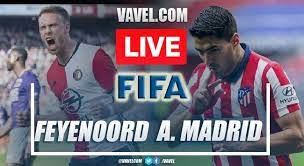 Feyenoord vs atlético madrid live streaming: Jx6hr5bbt1suqm