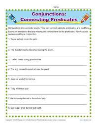 Conjunctions Connecting Predicates Conjunction Worksheets Conjunctions Worksheet Subject And Predicate Predicates