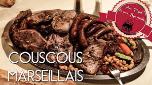 Au Fond De Nos Marmites 10 Le Couscous A La Marseillaise Youtube